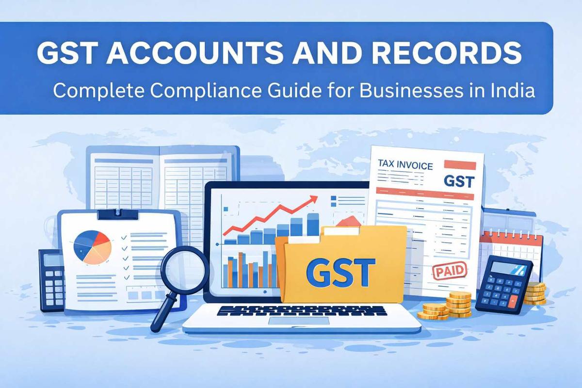 GST Accounts and Records: Complete Rules & Requirements - The Learn Notes